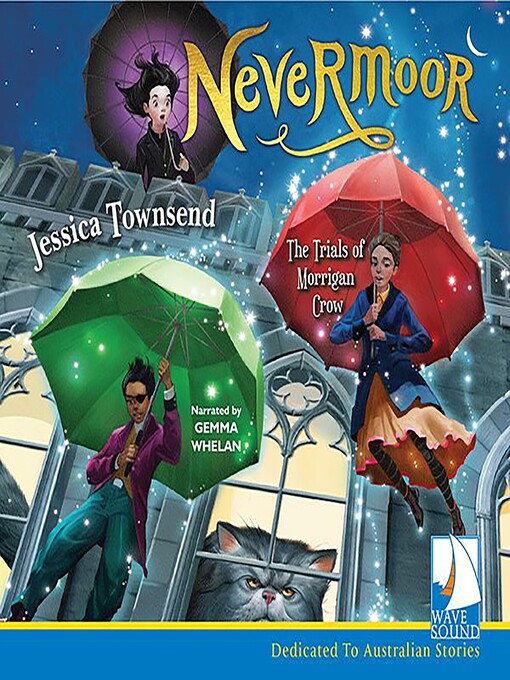 Title details for Nevermoor: The Trials of Morrigan Crow by Jessica Townsend - Wait list